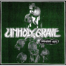 UNHOLY GRAVE - terroraging crisis CD